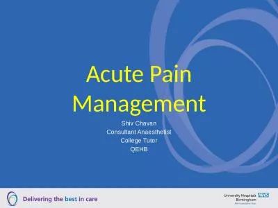 Acute Pain Management Shiv Chavan