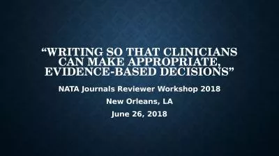 “Writing So That Clinicians Can Make Appropriate,