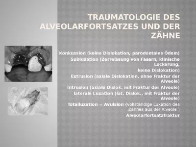 Traumatologie  des Alveolarfortsatzes