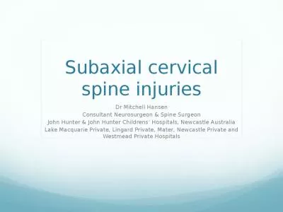 Subaxial  cervical spine injuries