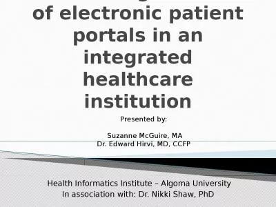 Examining the use of electronic patient portals in an integrated healthcare institution