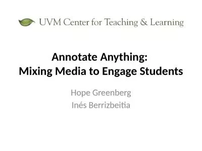 Annotate Anything:  Mixing Media to Engage Students