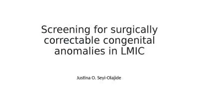 Screening for surgically correctable congenital anomalies in LMIC