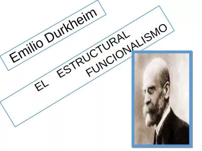 Emilio Durkheim EL    ESTRUCTURAL