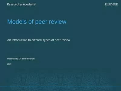 Models of peer review  An introduction to different types of peer review