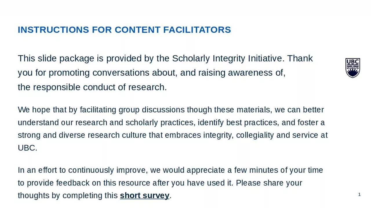 This slide package is provided by the Scholarly Integrity Initiative. Thank you for promoting