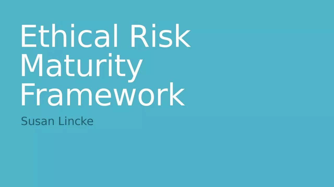 Ethical Risk Maturity Framework