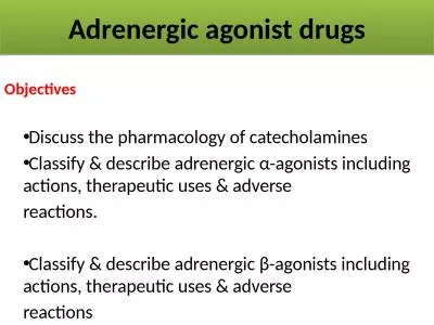 Adrenergic agonist drugs