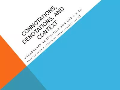 Connotations, Denotations, and context