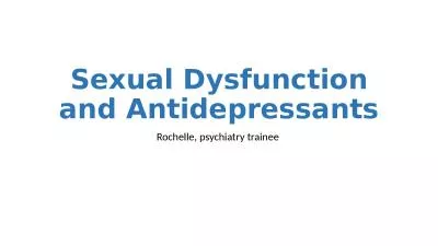 Sexual Dysfunction and Antidepressants