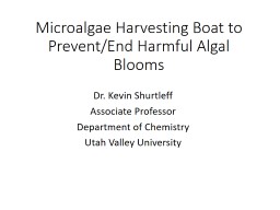 Microalgae Harvesting Boat to