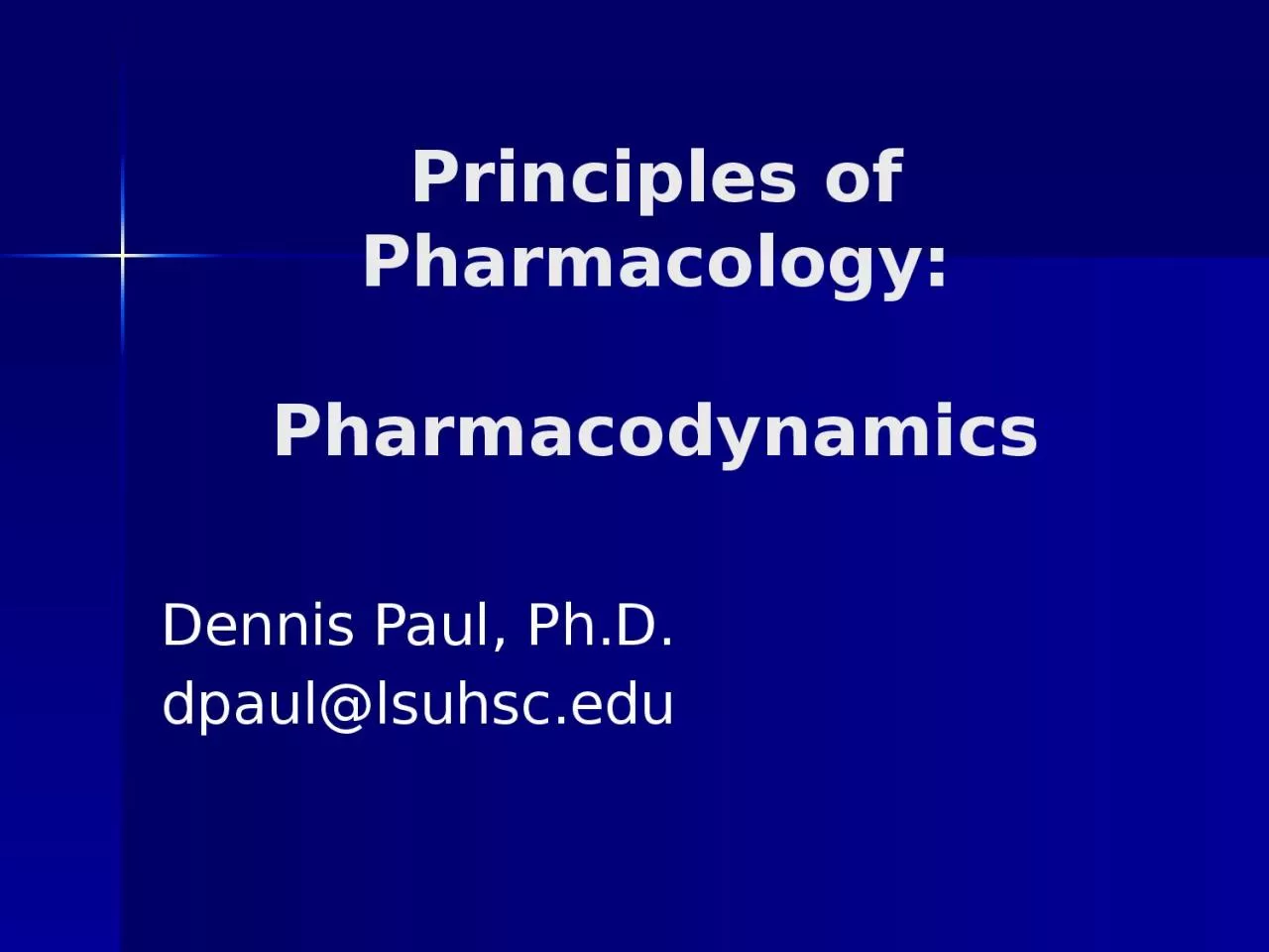 PPT-Principles of Pharmacology: