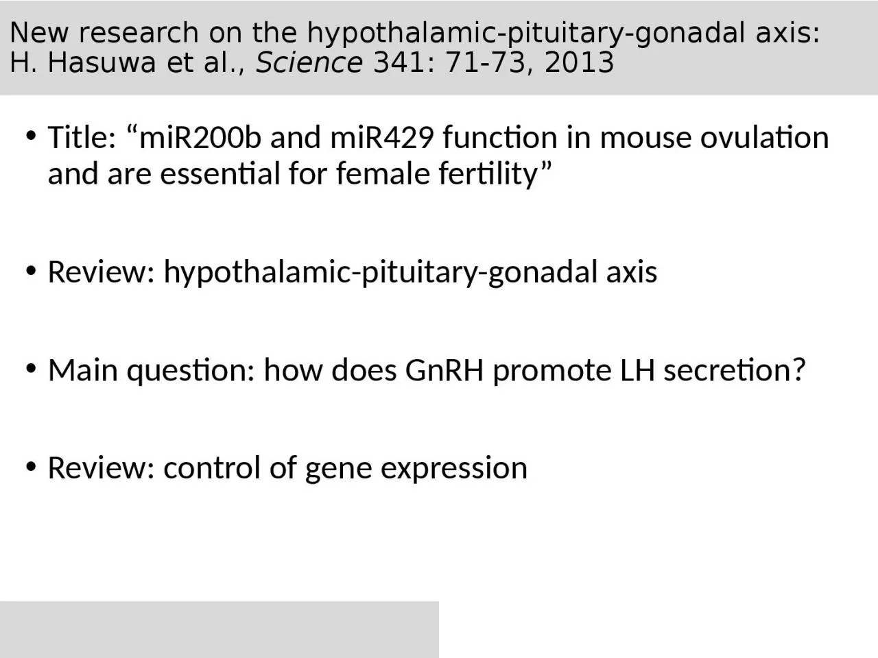 PPT-New research on the hypothalamic-pituitary-gonadal axis: