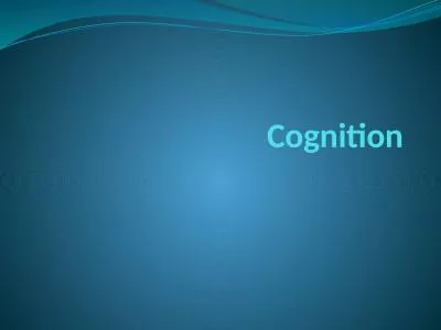 Cognition Memory Memory – An system – human, animal, or machine – that encodes,