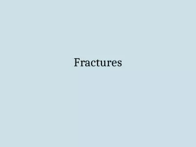 Fractures Authentic medical reports