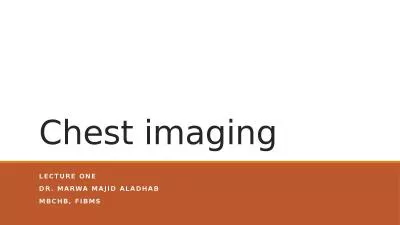 Chest imaging Lecture one