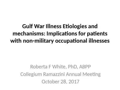 Gulf War Illness Etiologies and mechanisms: Implications for patients with non-military