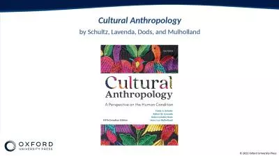 Cultural Anthropology by Schultz,