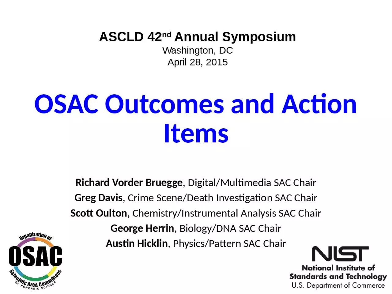 PPT-OSAC Outcomes and Action Items