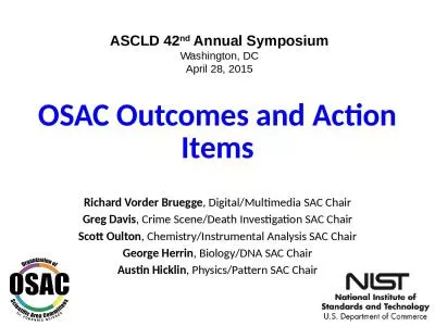 OSAC Outcomes and Action Items