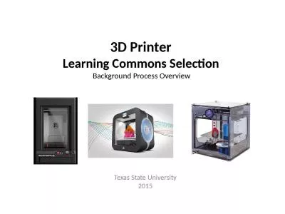 3D Printer  Learning Commons Selection