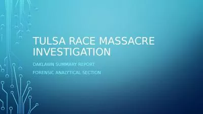 Tulsa Race Massacre Investigation