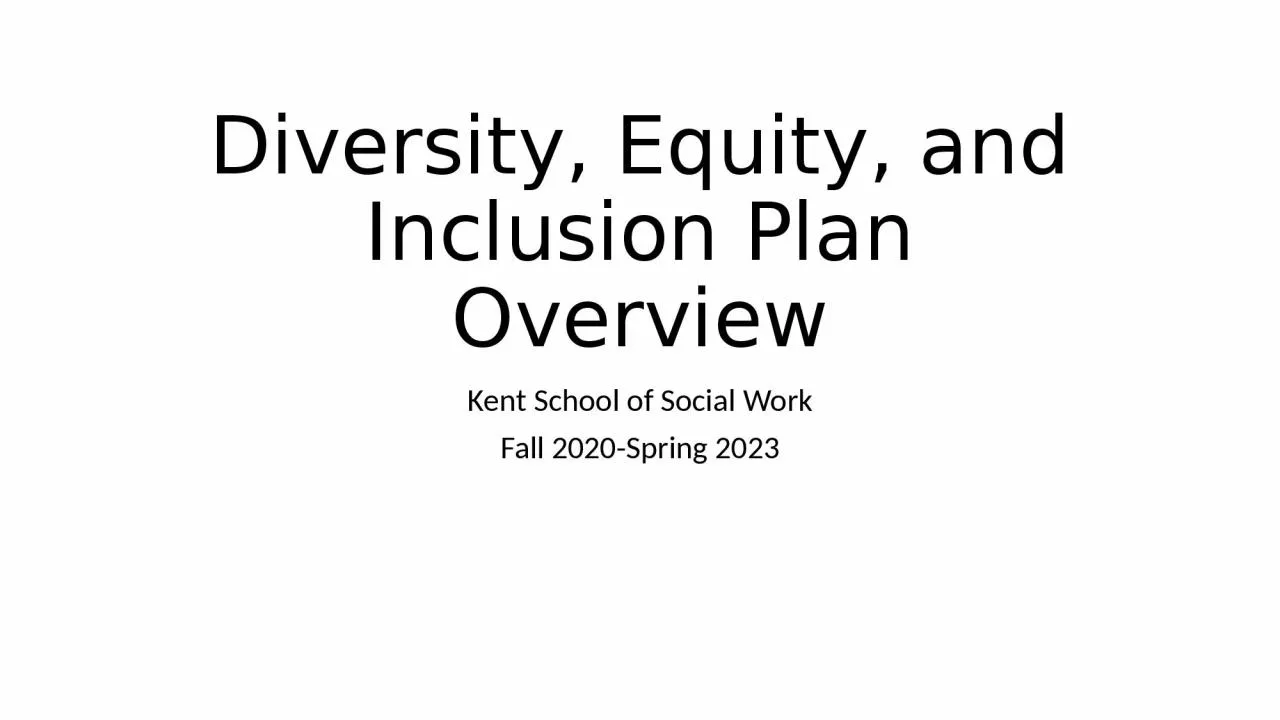 Diversity, Equity, and Inclusion Plan Overview