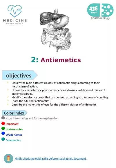 2:   Antiemetics Classify the main different classes  of antiemetic drugs according to