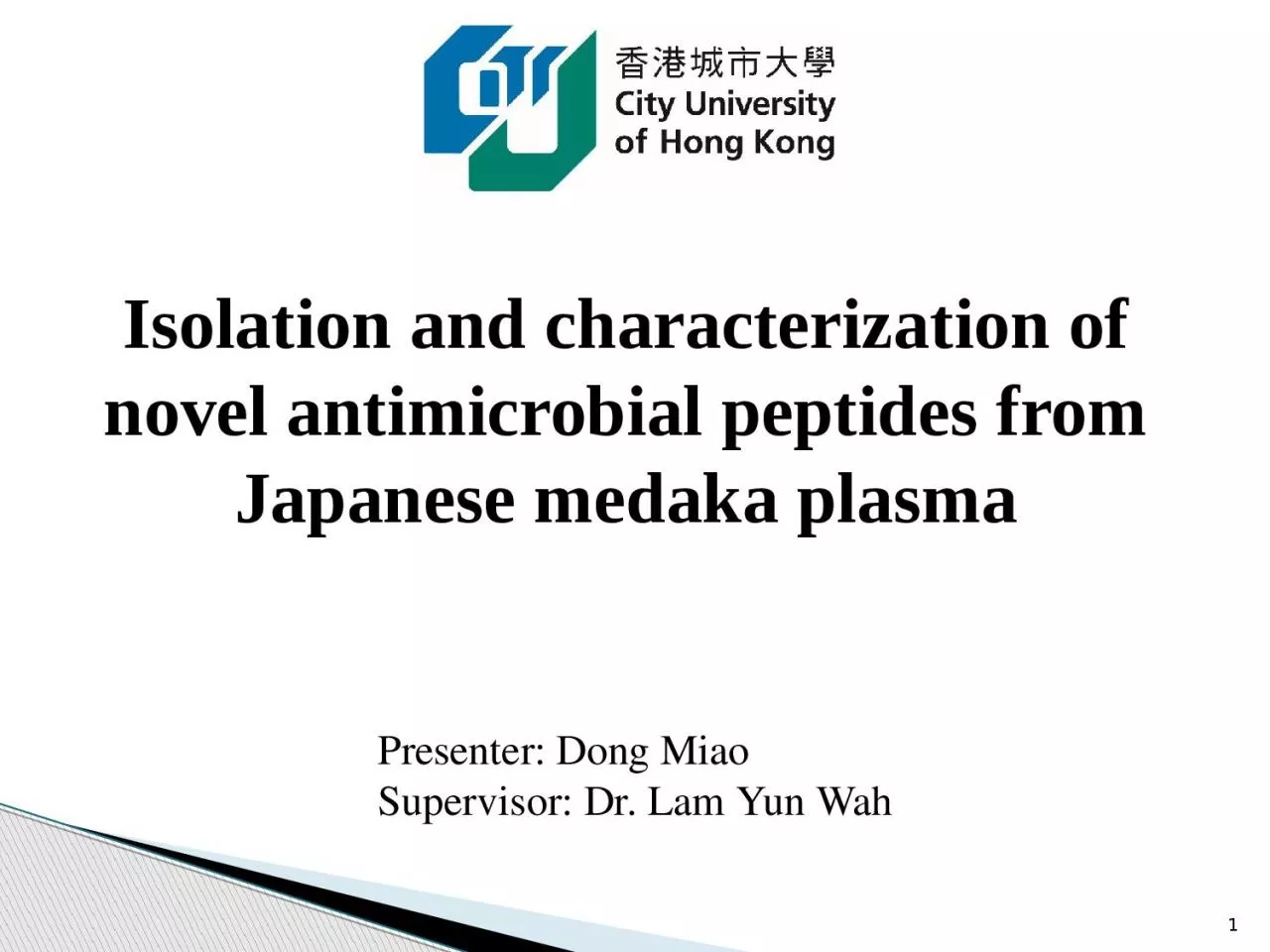 PPT-1 Isolation and characterization of novel antimicrobial peptides from Japanese medaka