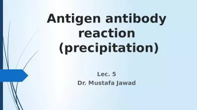 Antigen  antibody  reaction