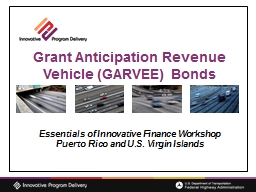 Grant Anticipation Revenue Vehicle (GARVEE) Bonds