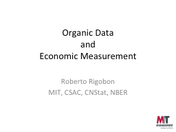 Organic Data  and Economic Measurement
