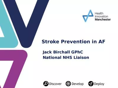 Stroke Prevention in AF Jack Birchall