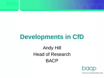 Developments in CfD Andy Hill