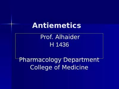Antiemetics Prof.  Alhaider