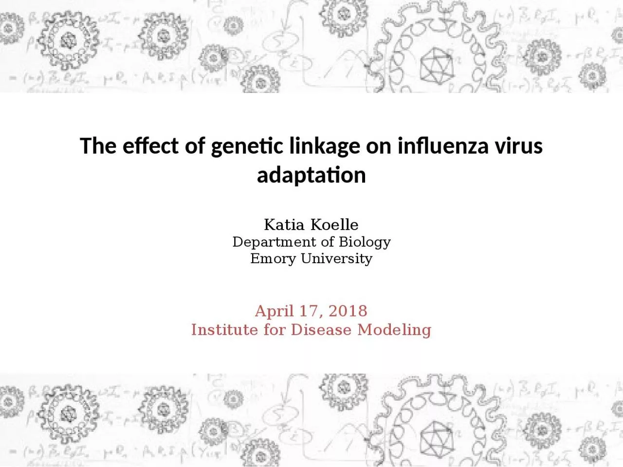 PPT-The effect of genetic linkage on influenza virus adaptation