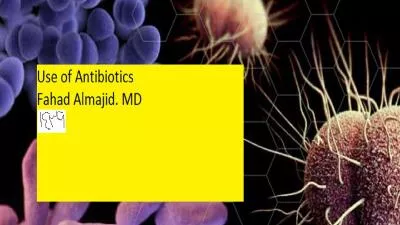 Introduction Antibiotic: Chemical produced by a microorganism that kills or inhibits the