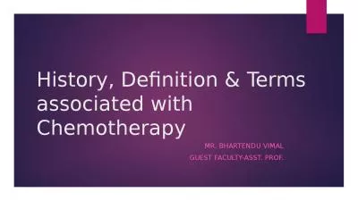 History, Definition & Terms associated with Chemotherapy