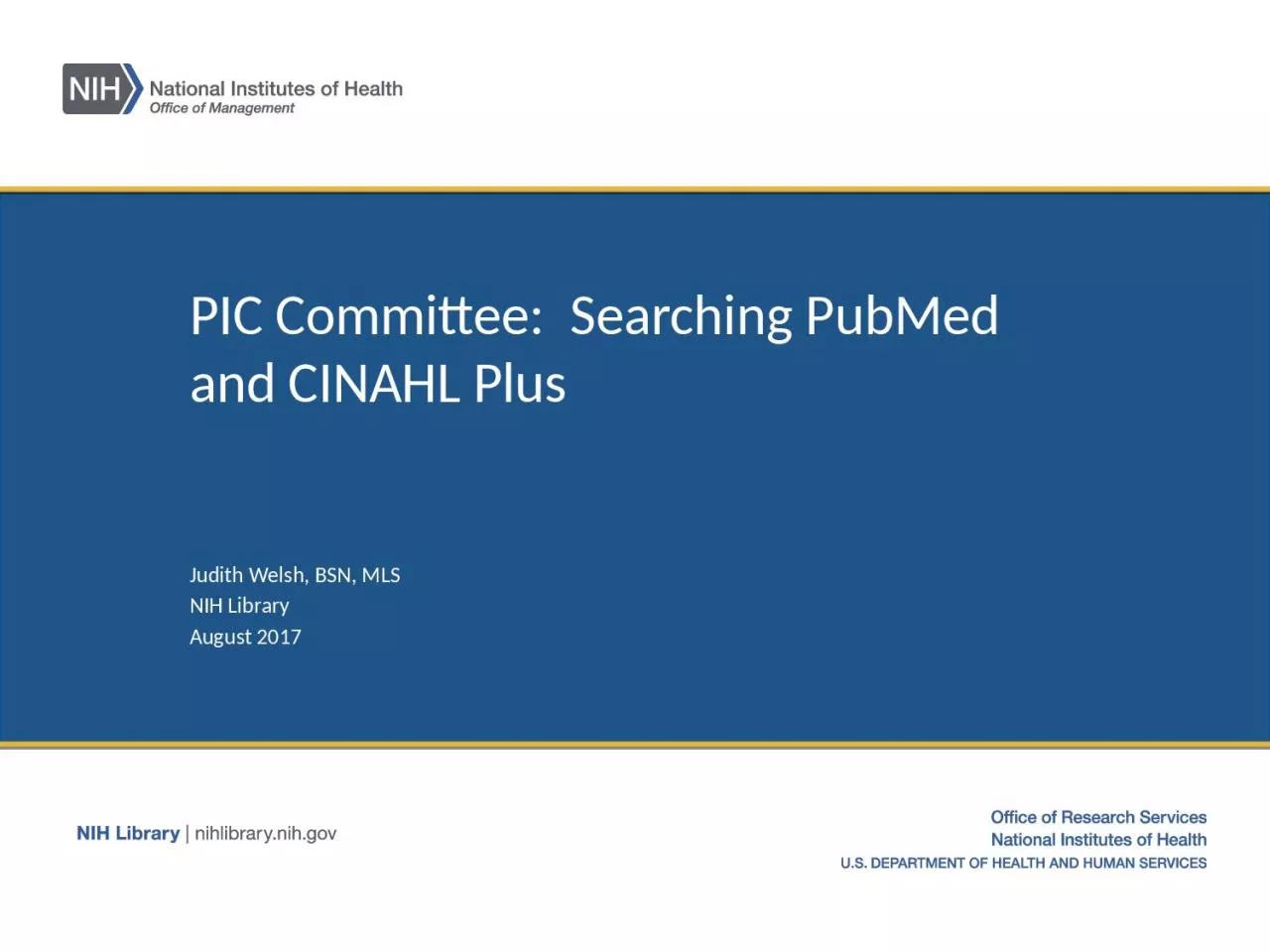 PPT-PIC Committee: Searching PubMed and CINAHL Plus