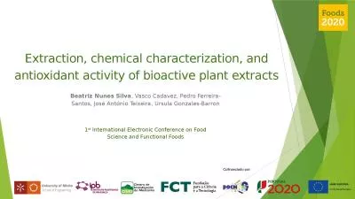 Extraction, chemical characterization, and antioxidant activity of bioactive plant extracts