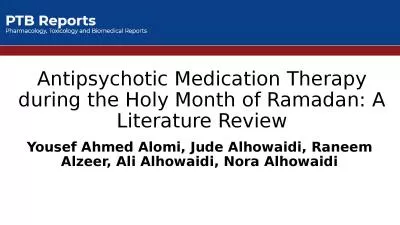 Antipsychotic Medication Therapy during the Holy Month of Ramadan: A Literature Review