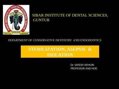 SIBAR INSTITUTE OF DENTAL SCIENCES,