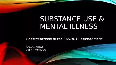 Substance use & mental Illness