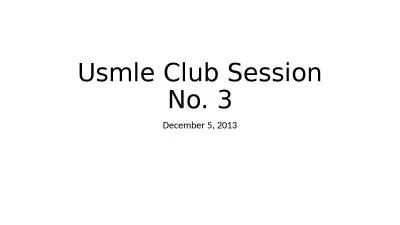 Usmle  Club Session No. 3