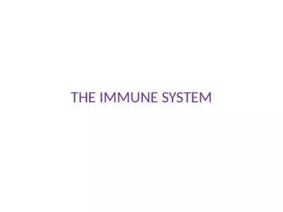 THE IMMUNE SYSTEM HOW DO BACTERIA MAKE YOU SICK AND KILL YOU?