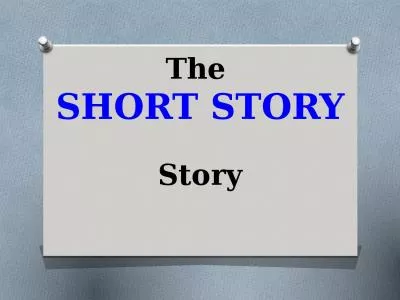 The   SHORT STORY  Story