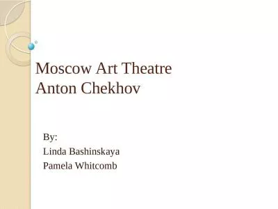 Moscow Art Theatre Anton Chekhov