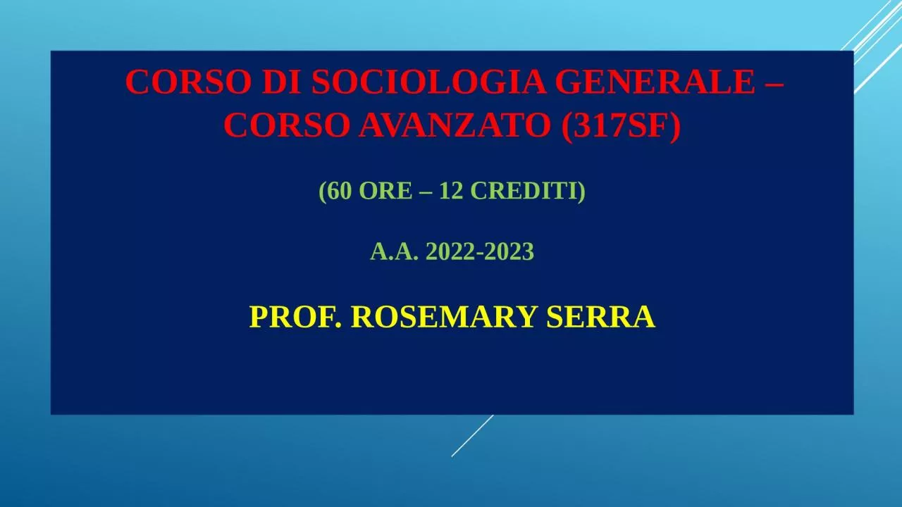 PPT-Corso di Sociologia Generale –