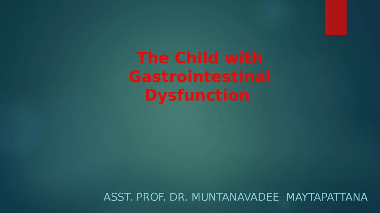 The Child with Gastrointestinal Dysfunction