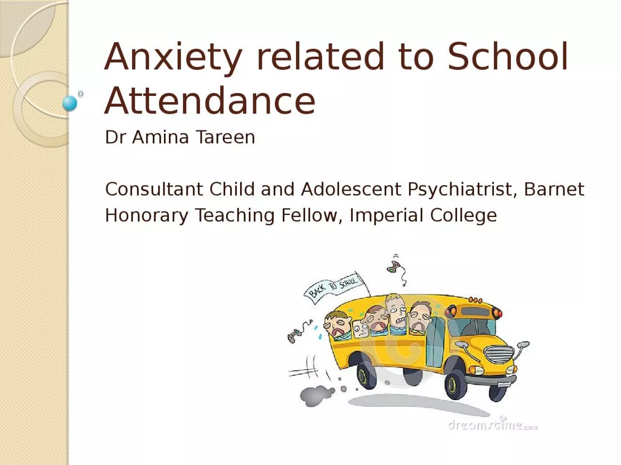 PPT-Anxiety related to School Attendance